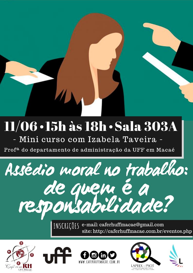 11/06/2019 – Mini curso – Assédio Moral no Trabalho : De quem é a responsabilidade?