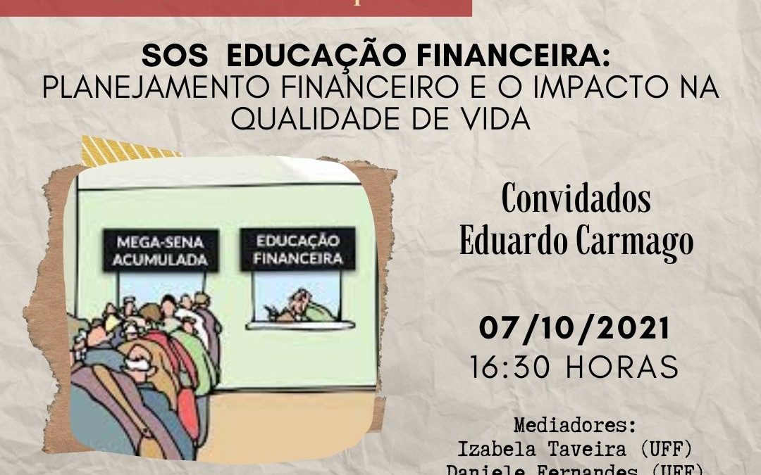Café com RH – 07/10 – SOS Educação Financeira: planejamento financeiro e o impacto na qualidade de vida
