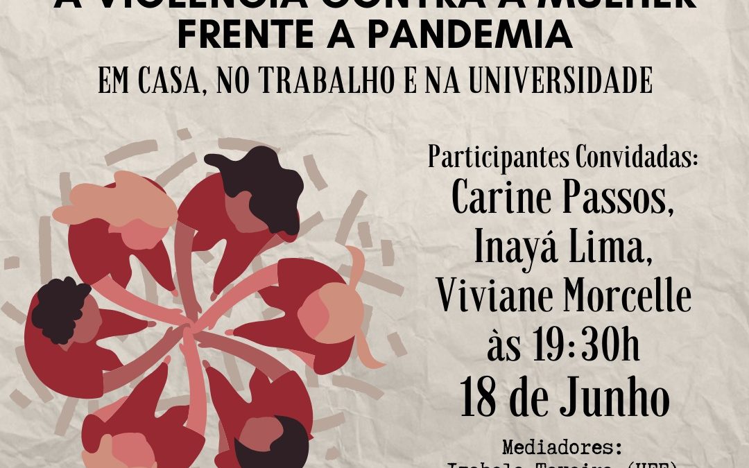 Café com RH virtual – 18/06 – A violência contra a mulher frente a pandemia: em casa, no trabalho e na universidade