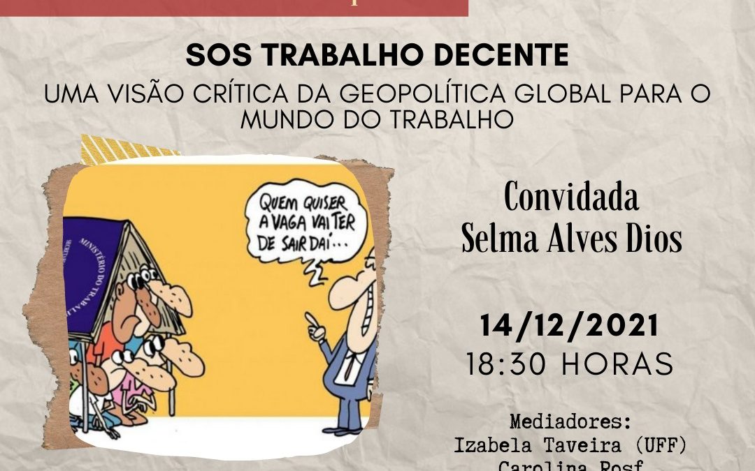 Café com RH – 14/12 – SOS Trabalho Decente: uma visão crítica da geopolítica global do mundo do trabalho